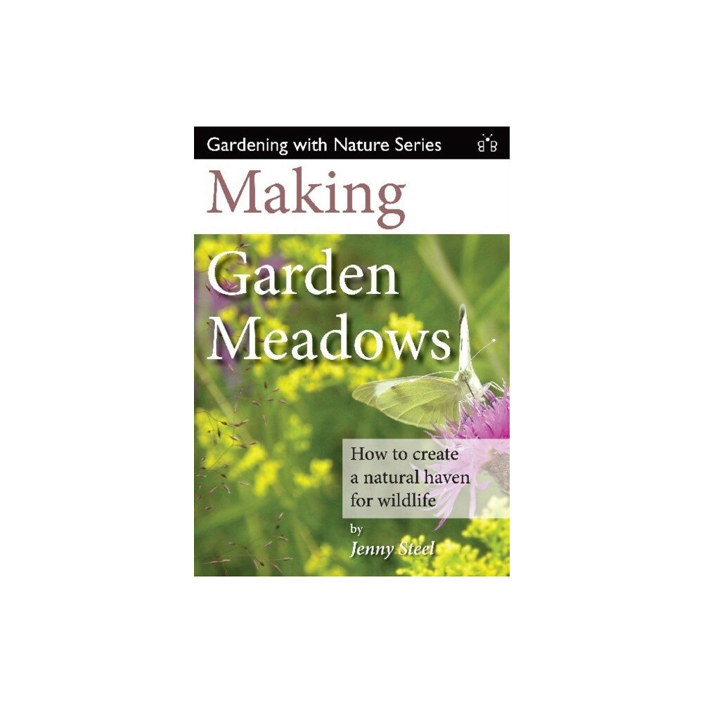 Brambleby Books Making Garden Meadows (häftad, eng)