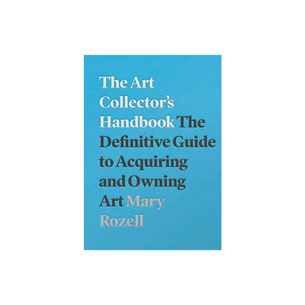 Lund Humphries Publishers Ltd The Art Collector's Handbook (häftad, eng)
