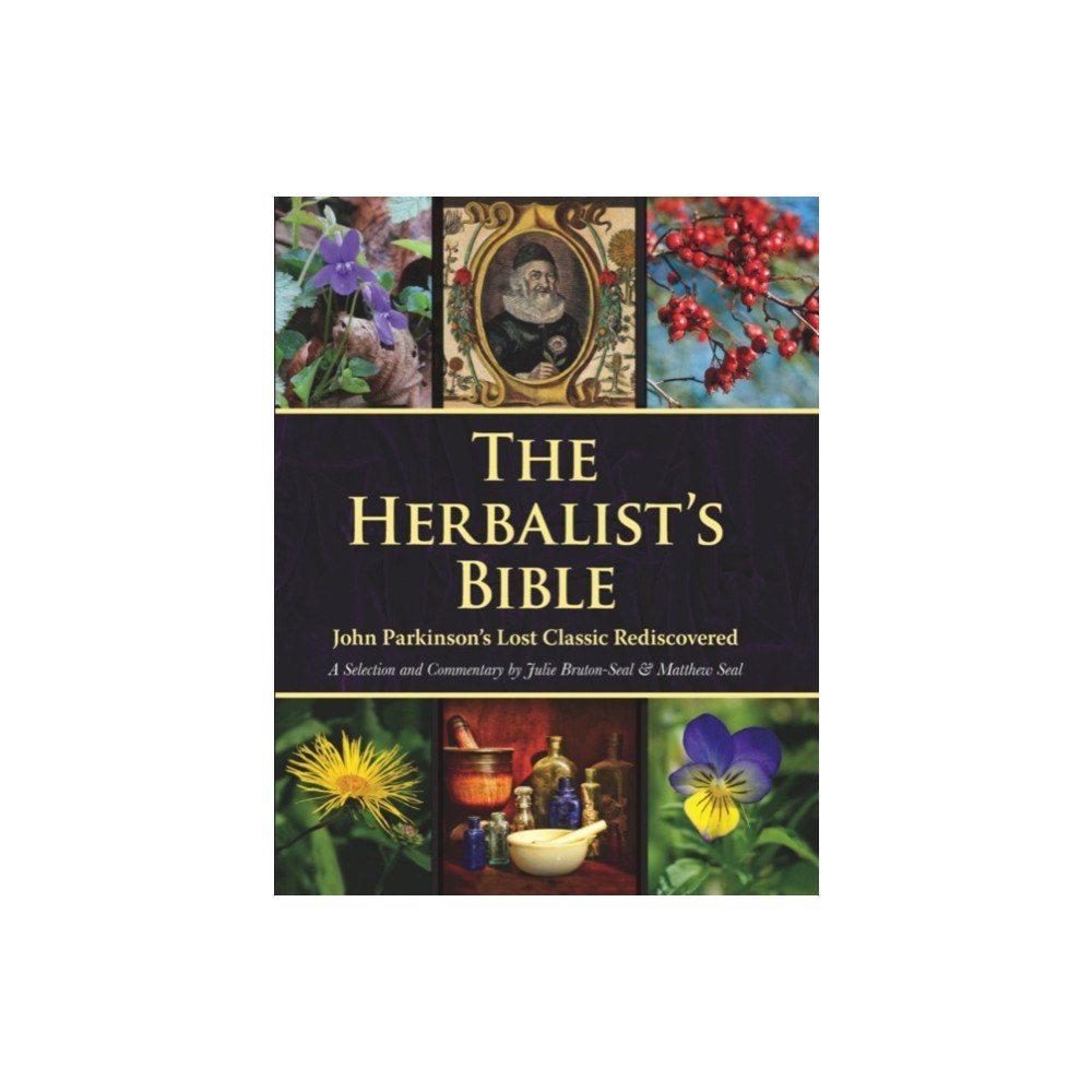 Merlin Unwin Books The Herbalist's Bible (inbunden, eng)