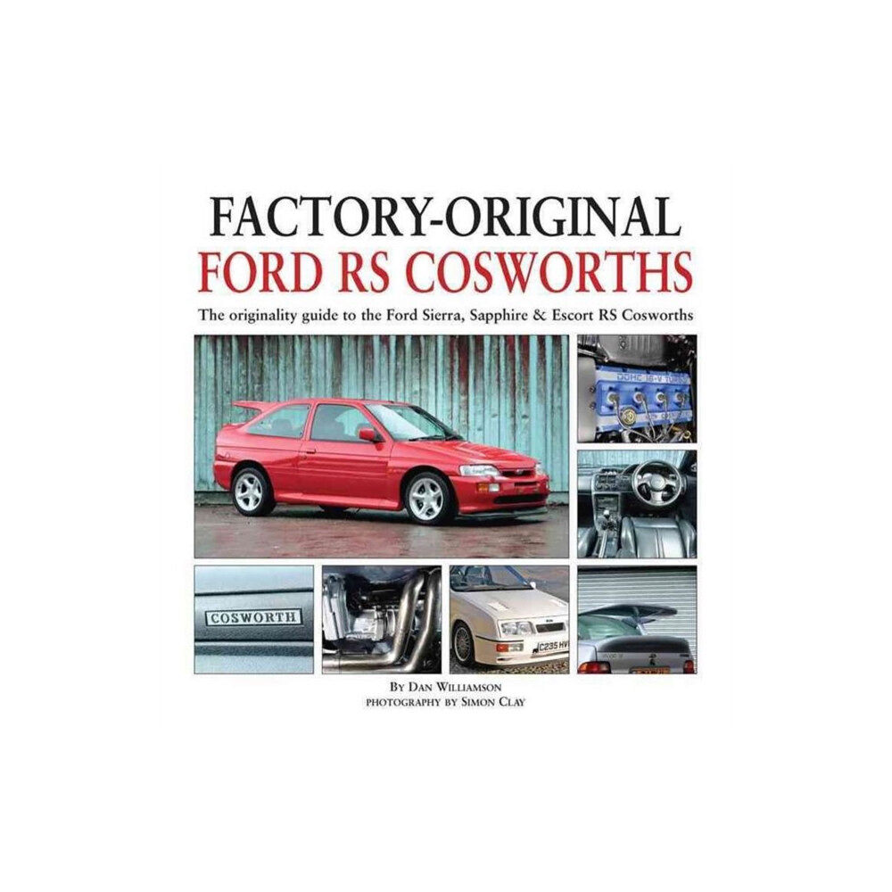 Herridge & Sons Ltd Factory-Original Ford RS Cosworth (inbunden, eng)