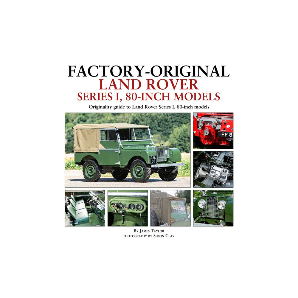 Herridge & Sons Ltd Factory-Original Land Rover Series 1 80-inch models (inbunden, eng)