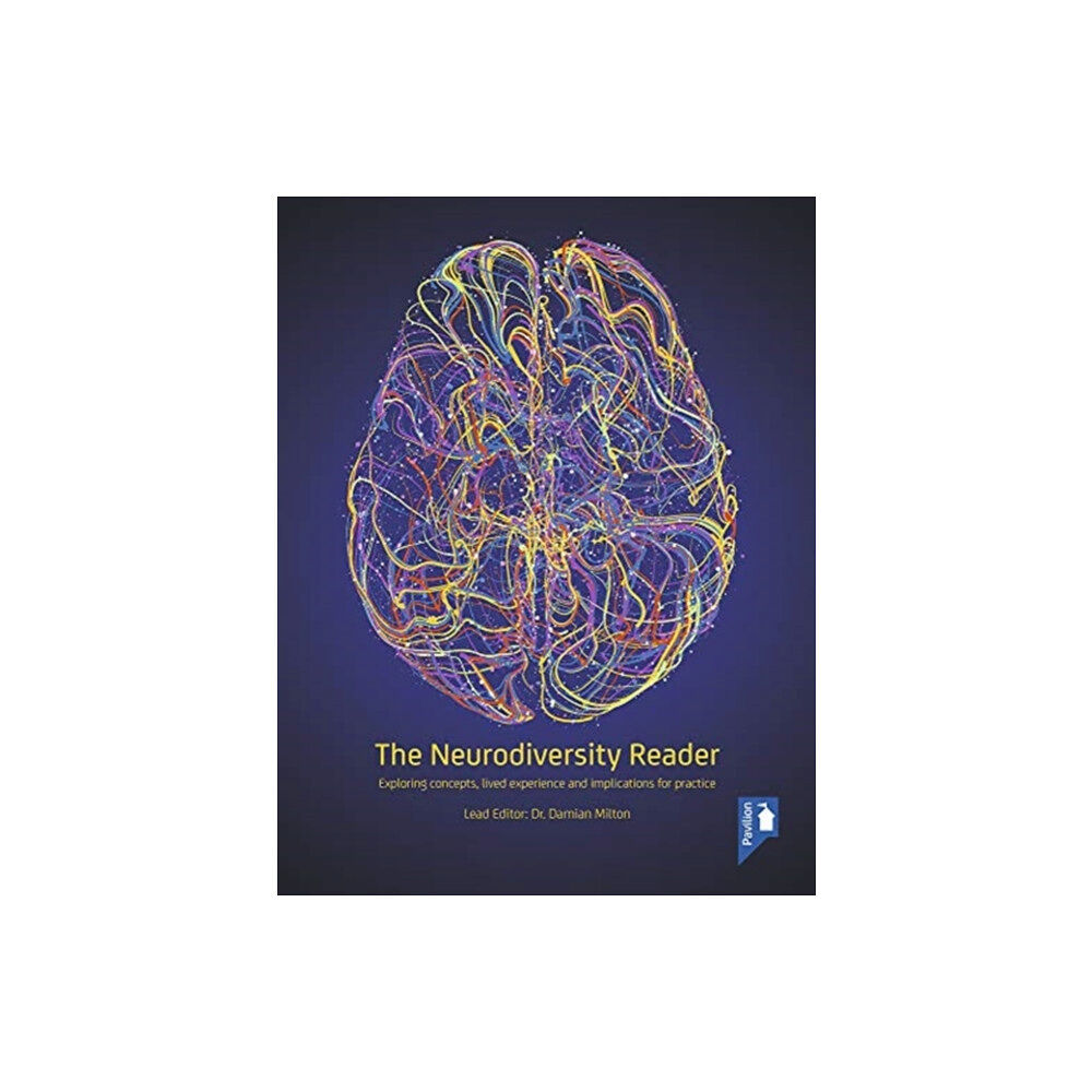 Pavilion Publishing and Media Ltd The Neurodiversity Reader (häftad, eng)