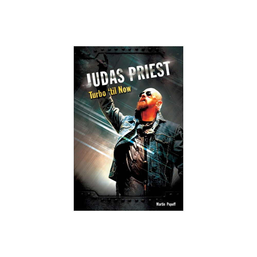 Wymer Publishing Judas Priest: Turbo 'til Now (häftad, eng)