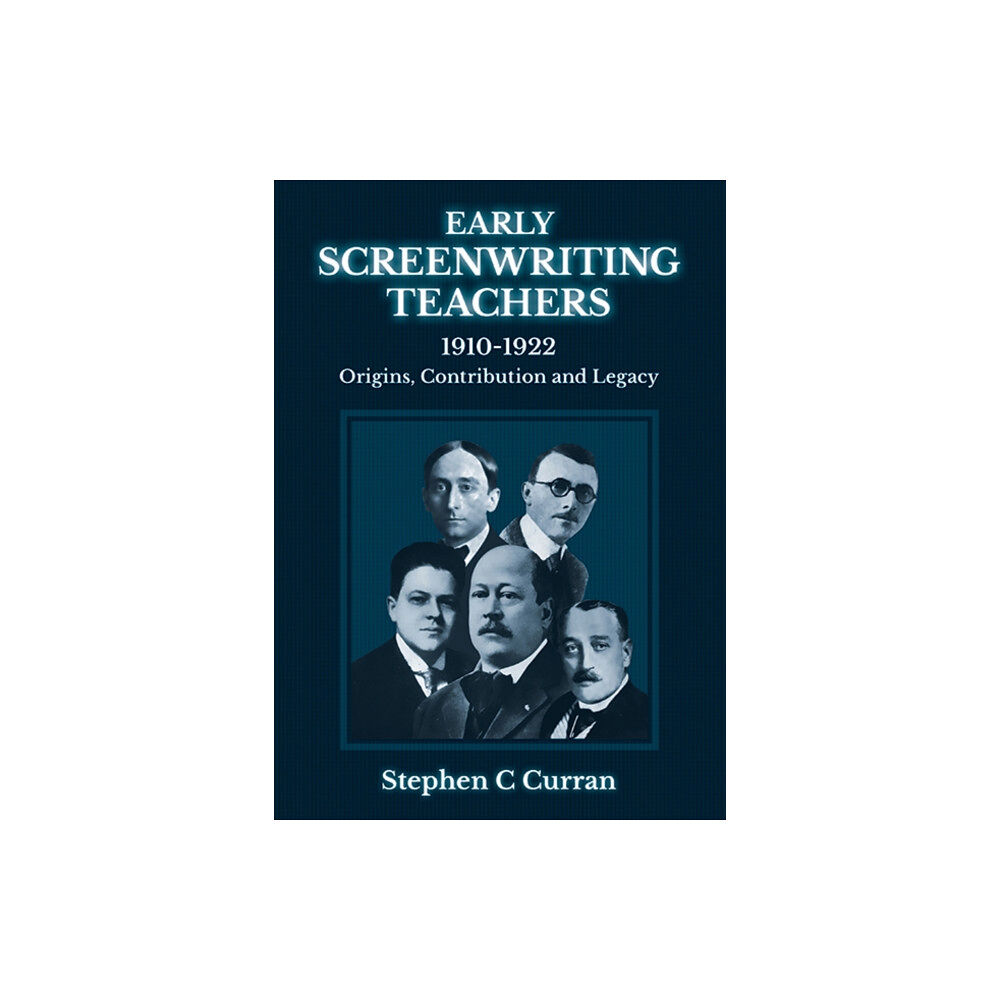 Accelerated Education Publications Ltd Early Screenwriting Teachers 1910-1922 (häftad, eng)