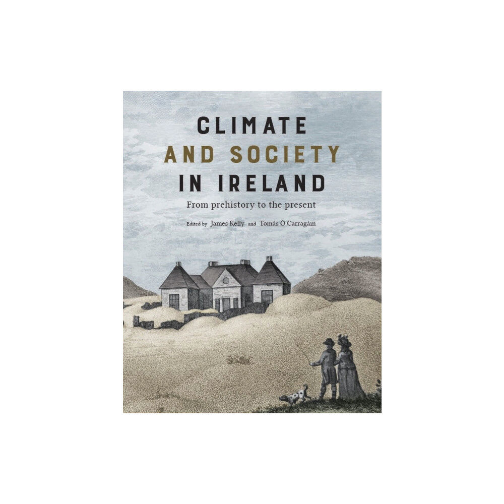 Royal Irish Academy Climate and society in Ireland (häftad, eng)