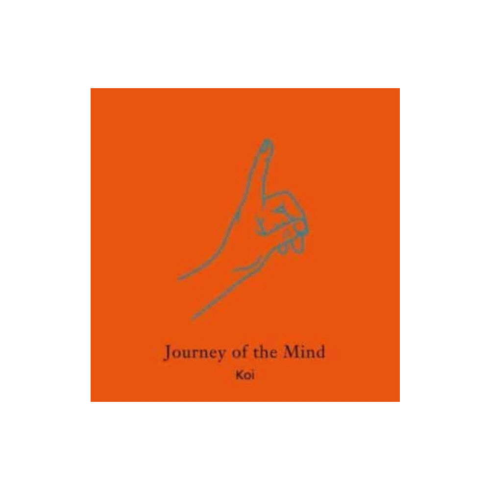 Anomie Publishing Journey of the Mind (inbunden, eng)