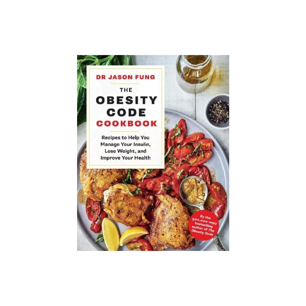 Scribe Publications The Obesity Code Cookbook (häftad, eng)