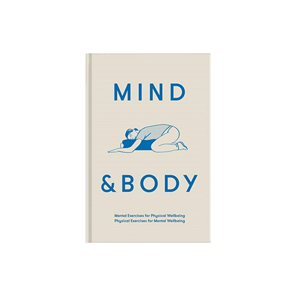 The School of Life Press Mind & Body (inbunden, eng)