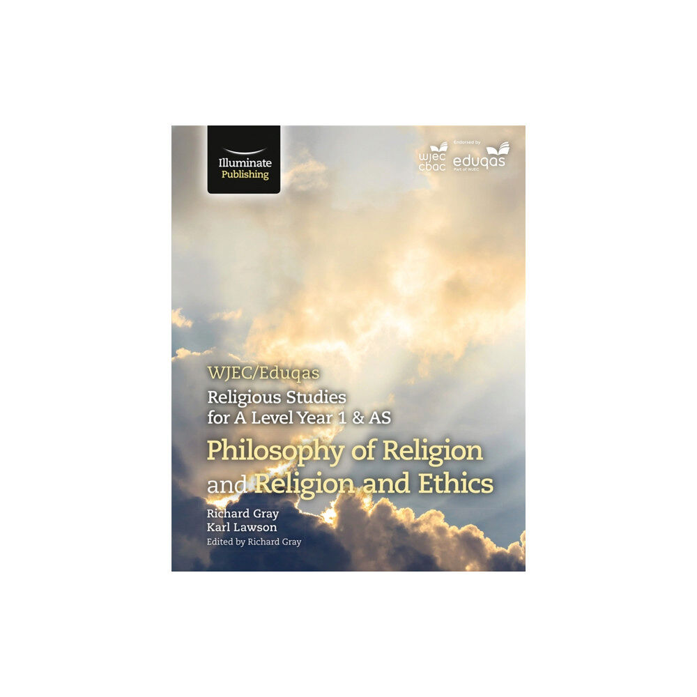 Illuminate Publishing WJEC/Eduqas Religious Studies for A Level Year 1 & AS - Philosophy of Religion and Religion and Ethics (häftad, eng)