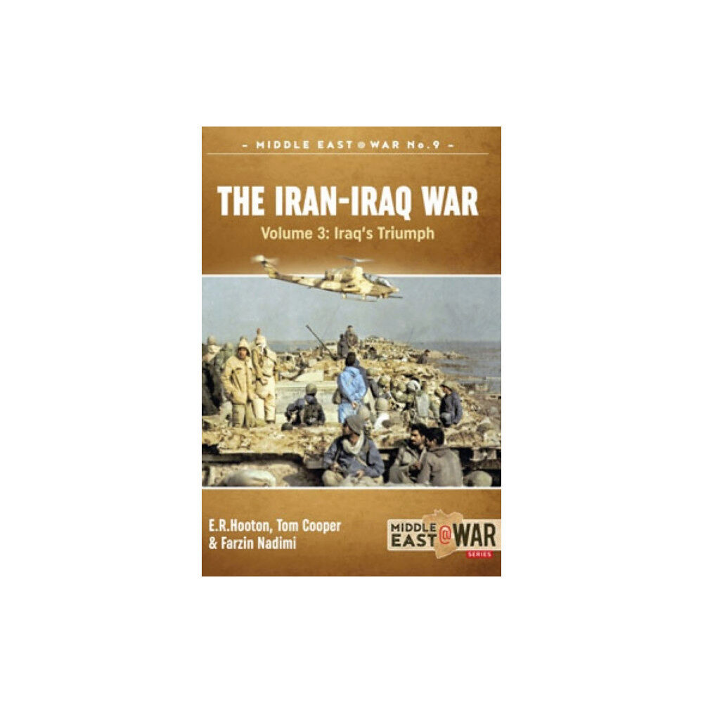 Helion & Company The Iran-Iraq War Volume 3 (häftad, eng)