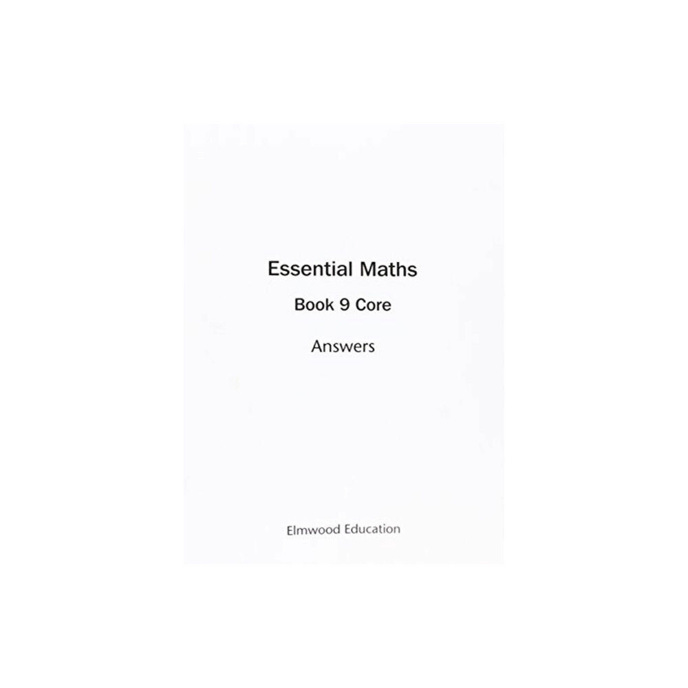 Elmwood Education Limited Essential Maths 9 Core Answers (häftad, eng)