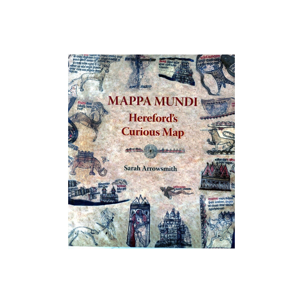 Fircone Books Ltd Mappa Mundi: Hereford's Curious Map (häftad, eng)