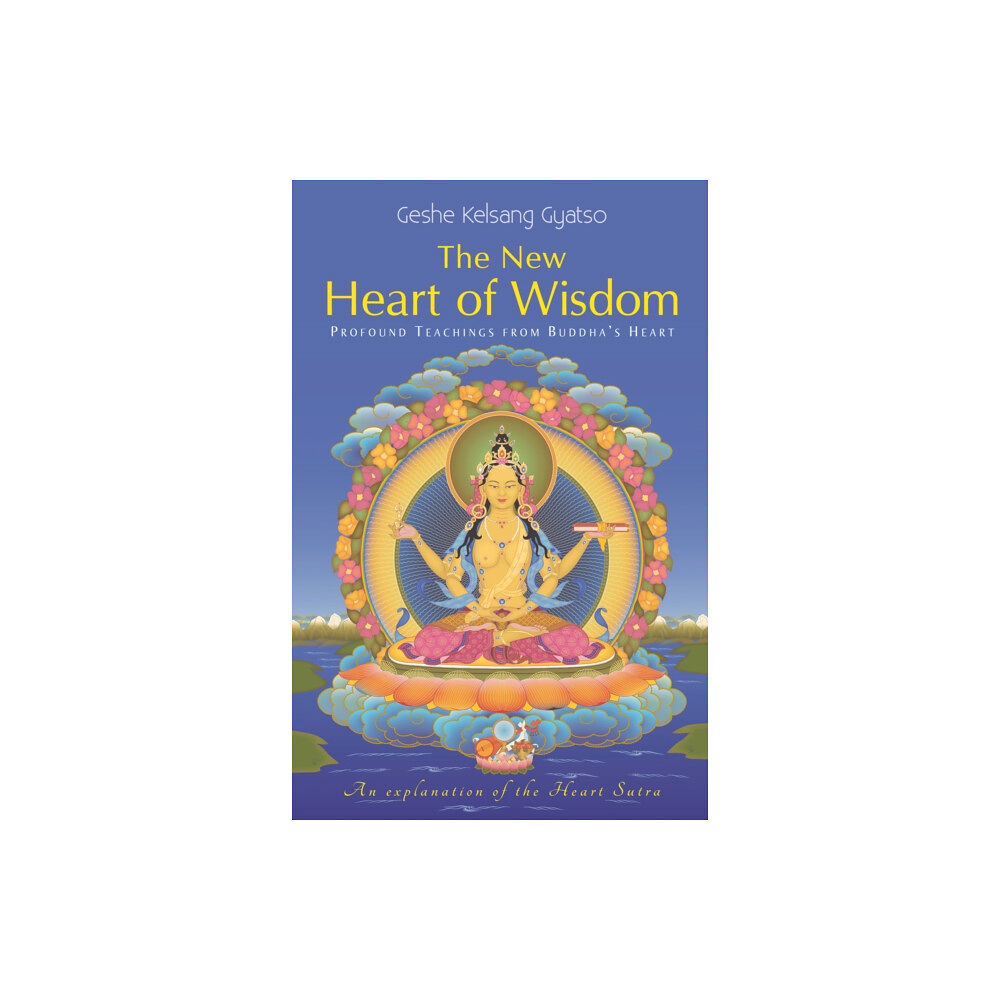 Tharpa Publications The New Heart of Wisdom (inbunden, eng)