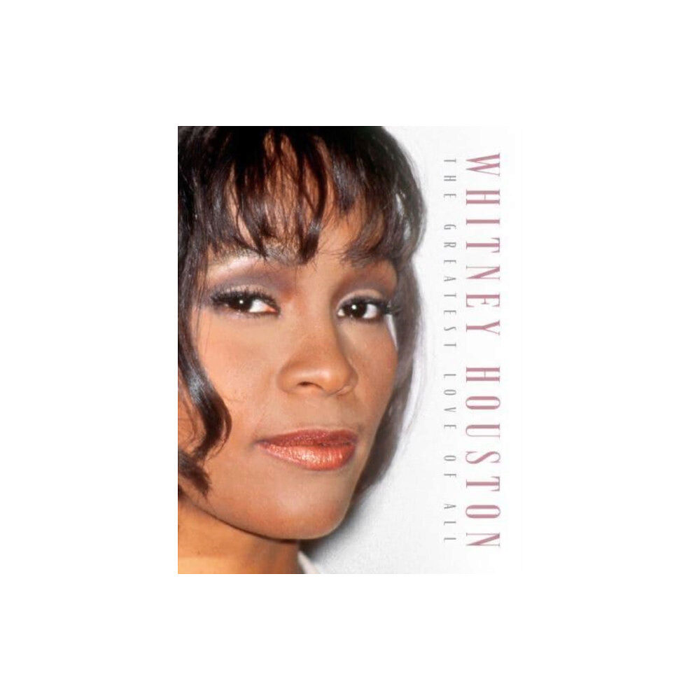 Danann Media Publishing Limited Whitney Houston (inbunden, eng)