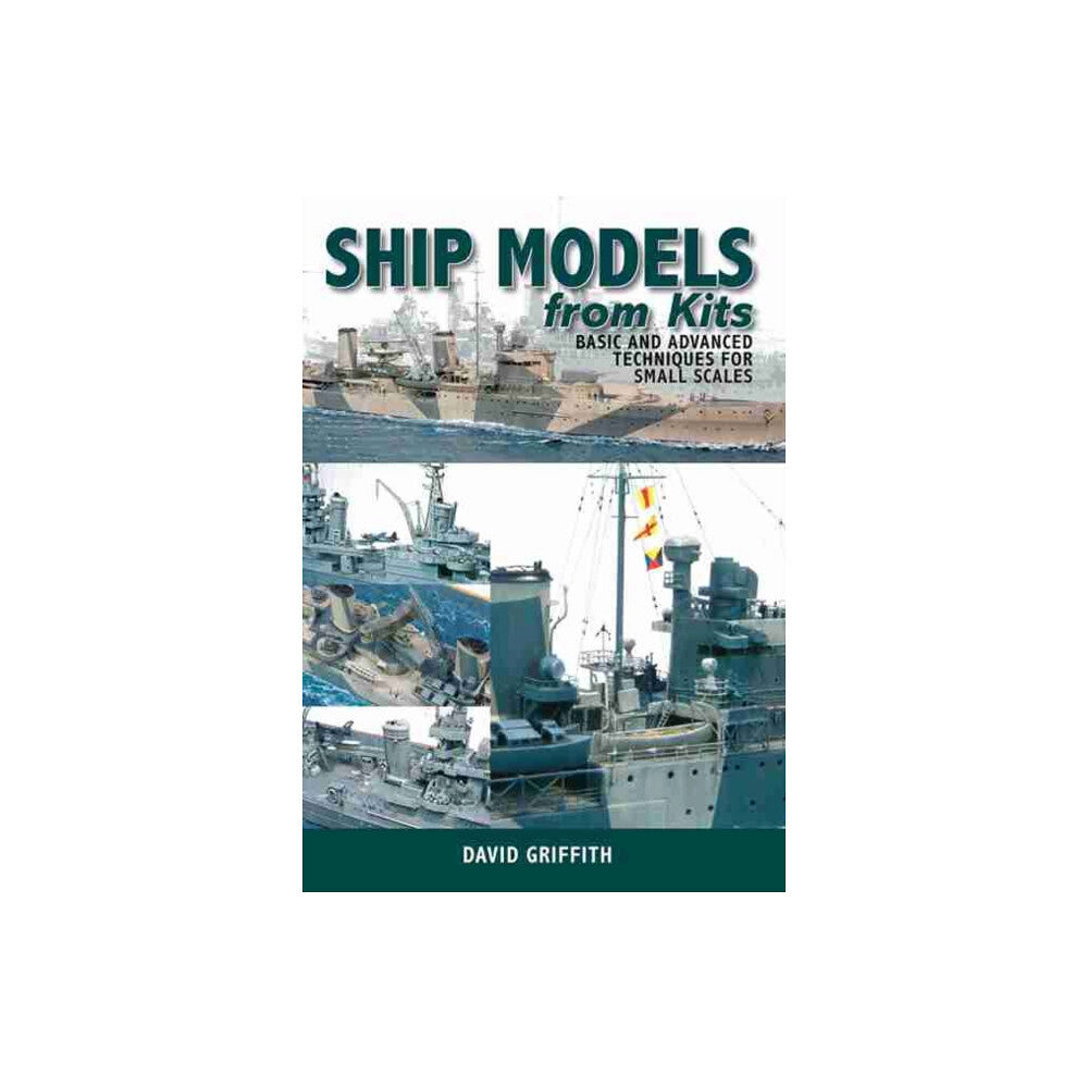Pen & Sword Books Ltd Ship Models from Kits (häftad, eng)