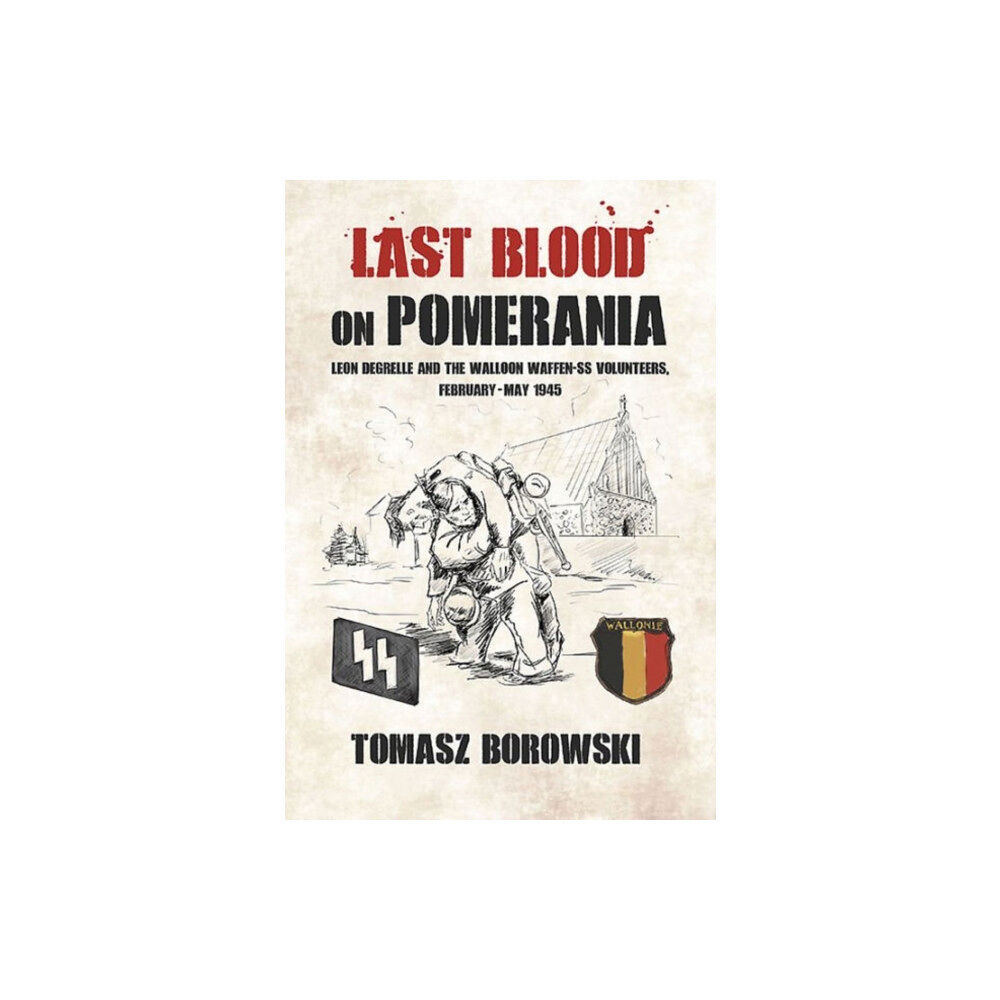 Helion & Company Last Blood on Pomerania (häftad, eng)