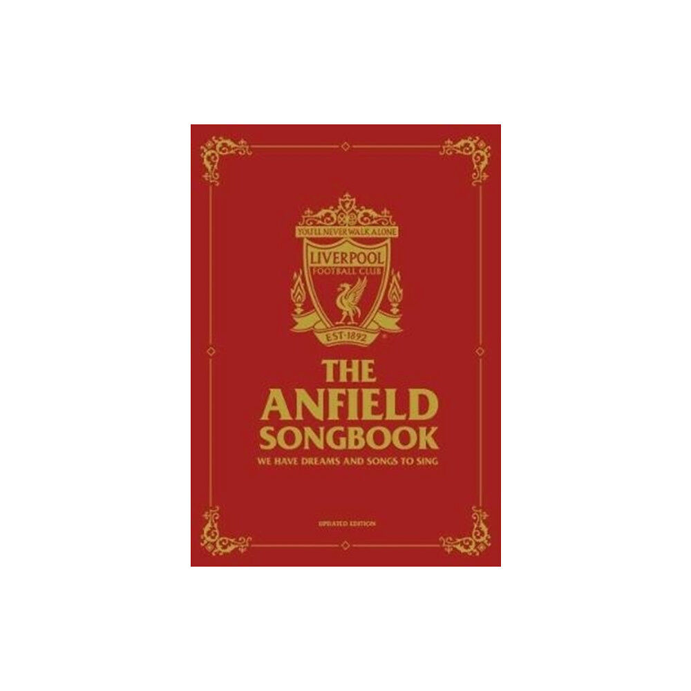 Reach plc The Anfield Songbook (inbunden, eng)