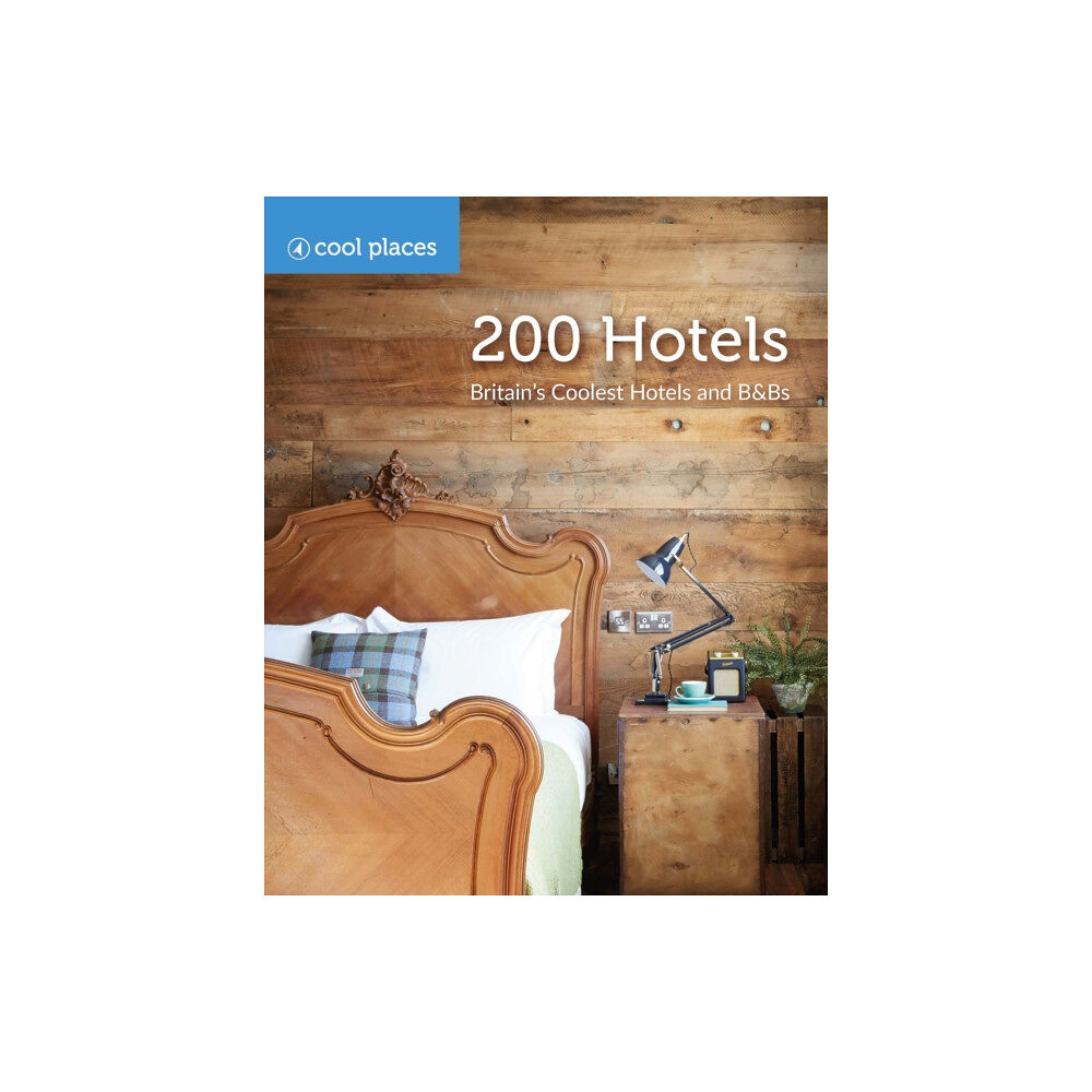 Cool Places 200 Hotels (häftad, eng)