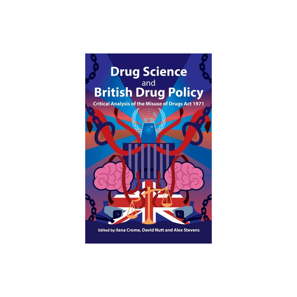 Waterside Press Drug Science and British Drug Policy (häftad, eng)