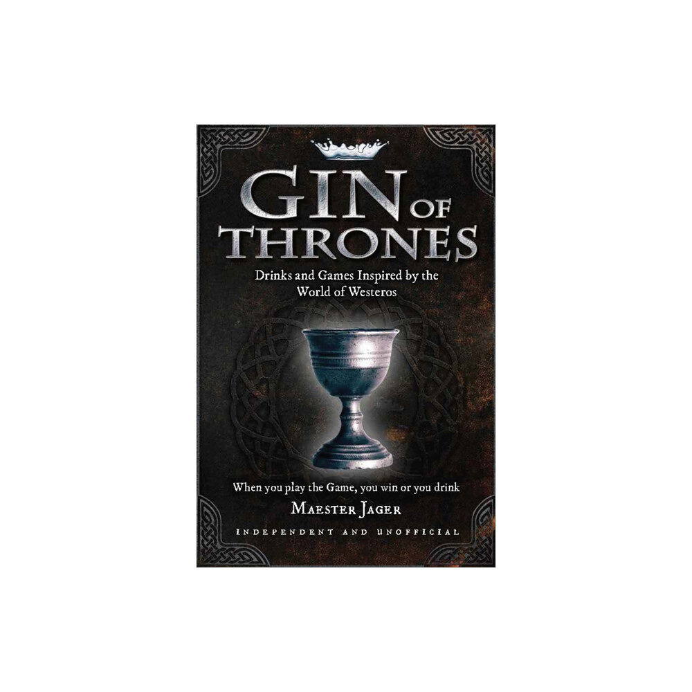 Headline Publishing Group Gin of Thrones (inbunden, eng)