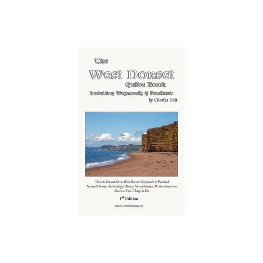 Charles Tait Photographic West Dorset Guide Book (häftad, eng)