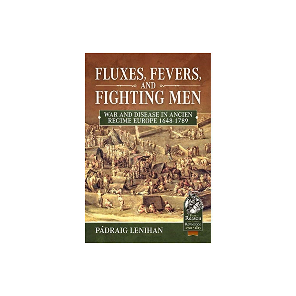 Helion & Company Fluxes, Fevers and Fighting Men (inbunden, eng)