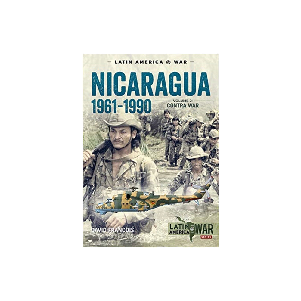 Helion & Company Nicaragua, 1961-1990, Volume 2 (häftad, eng)