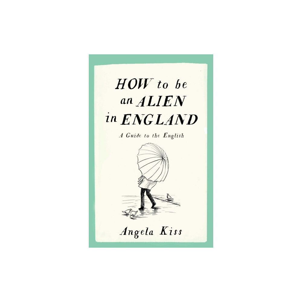 September Publishing How to be an Alien in England (häftad, eng)