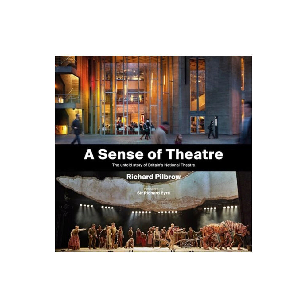 Unicorn Publishing Group A Sense of Theatre (inbunden, eng)