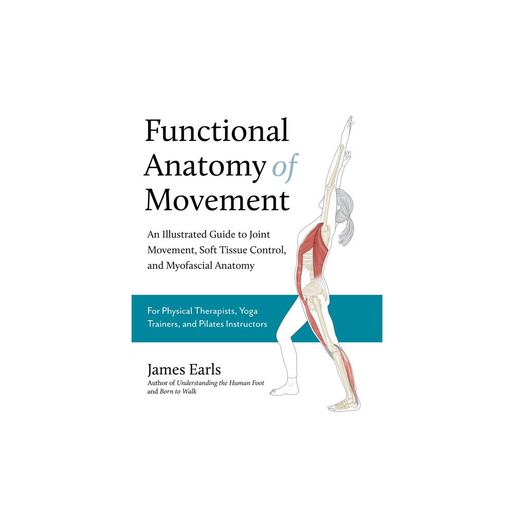 Lotus Publishing Functional Anatomy of Movement (häftad, eng)