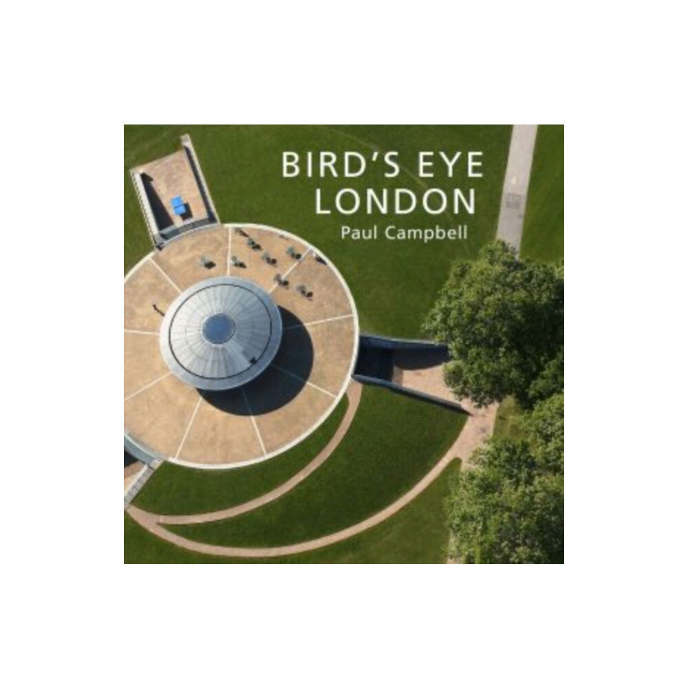 Graffeg Limited Bird's Eye London (inbunden, eng)