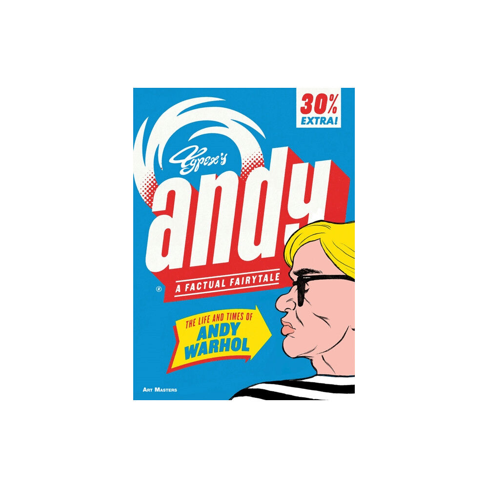 SelfMadeHero Andy: The Life and Times of Andy Warhol (häftad, eng)