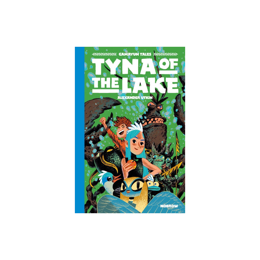 Nobrow Ltd Tyna of the Lake (inbunden, eng)