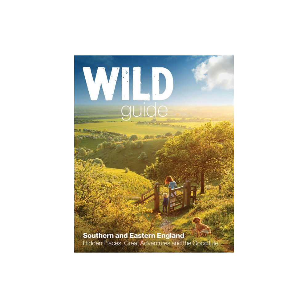 Wild Things Publishing Ltd Wild Guide - London and Southern and Eastern England (häftad, eng)