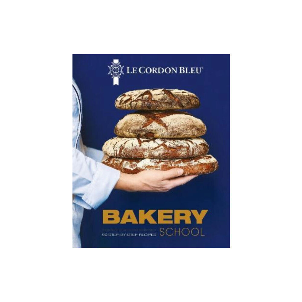 Grub Street Publishing Le Cordon Bleu Bakery School (inbunden, eng)