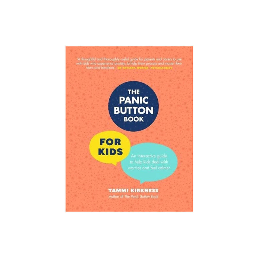 Murdoch Books The Panic Button Book for Kids (inbunden, eng)