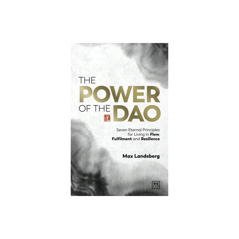 LID Publishing The Power of the Dao (inbunden, eng)