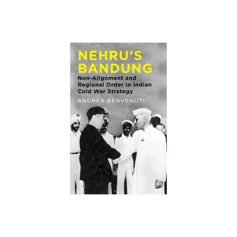 C hurst & co publishers ltd Nehru's Bandung (inbunden, eng)