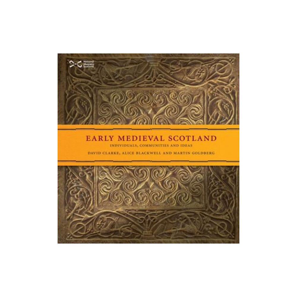 NMSE - Publishing Ltd Early Medieval Scotland (häftad, eng)