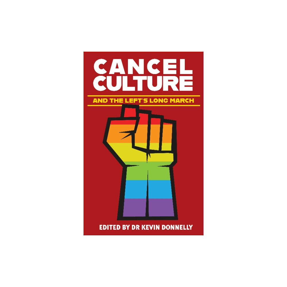 Wilkinson Publishing Cancel Culture and the Left's Long March (häftad, eng)