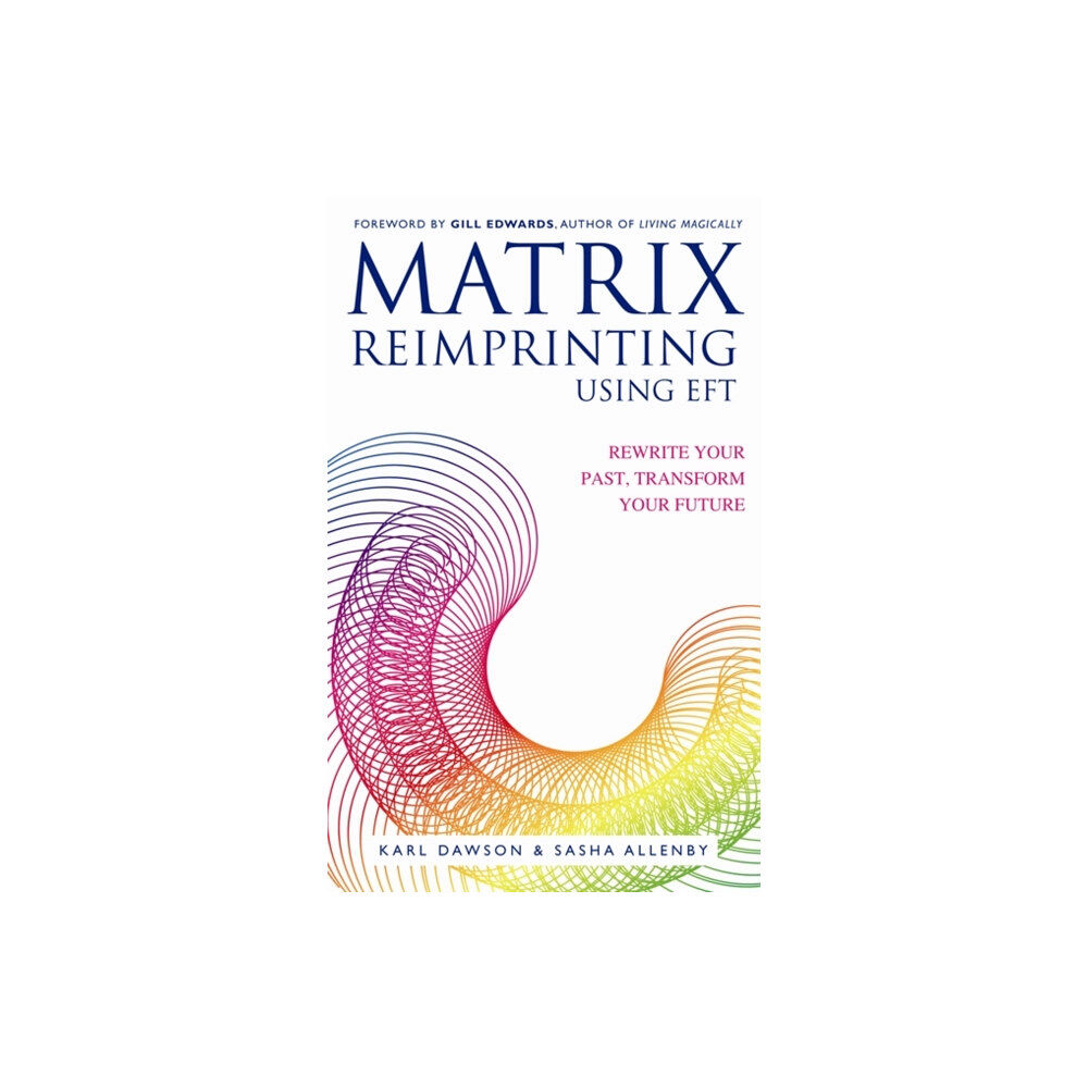 Hay House UK Ltd Matrix Reimprinting using EFT (häftad, eng)