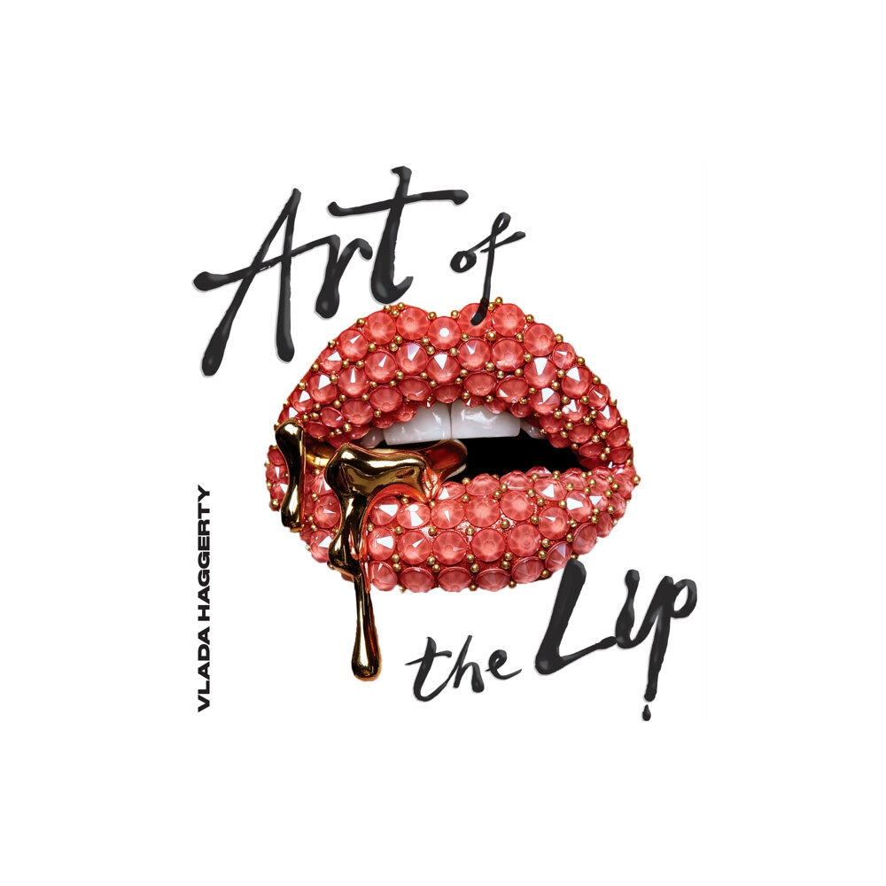 Smith Street Books Art of the Lips (inbunden, eng)