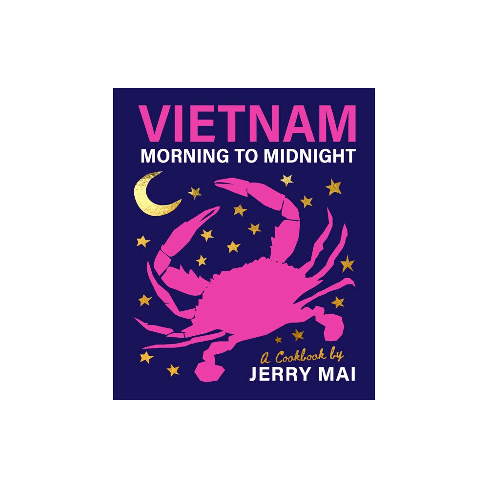 Smith Street Books Vietnam: Morning to Midnight (inbunden, eng)