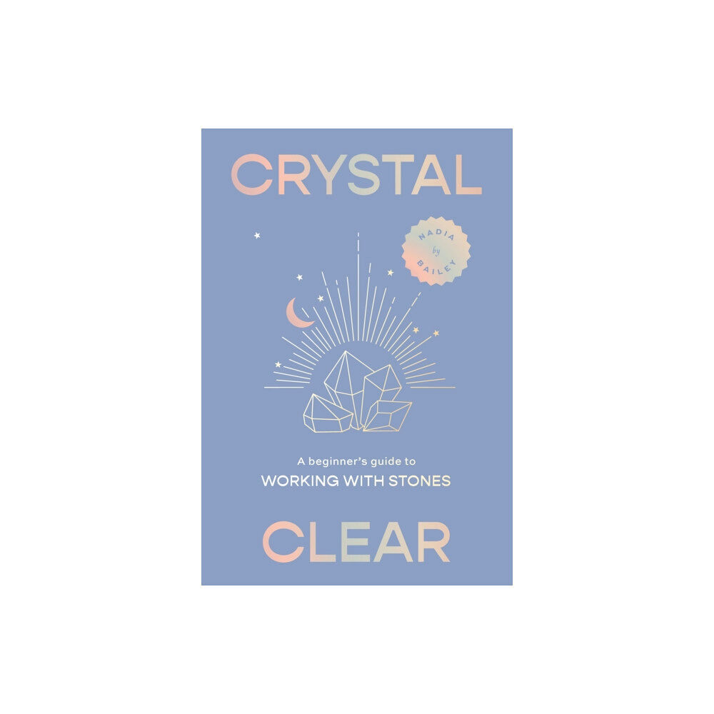 Smith Street Books Crystal Clear (inbunden, eng)