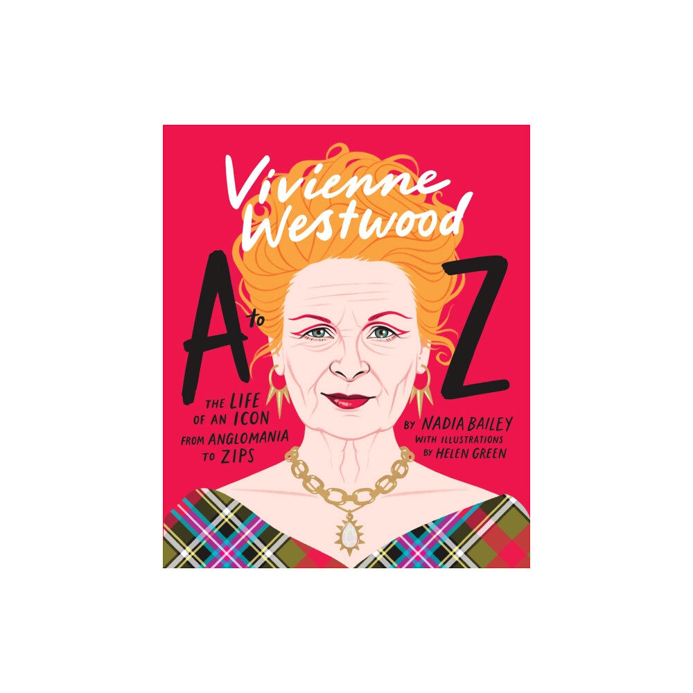 Smith Street Books Vivienne Westwood A to Z (inbunden, eng)