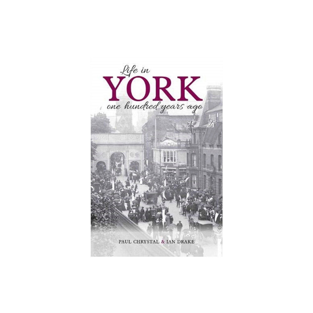 Carnegie Publishing Ltd Life in York (häftad, eng)