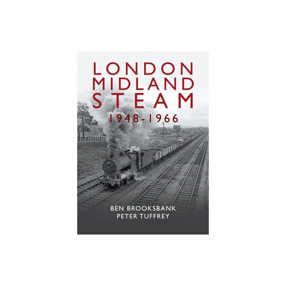 Great Northern Books Ltd London Midland Steam 1948 to 1966 (inbunden, eng)