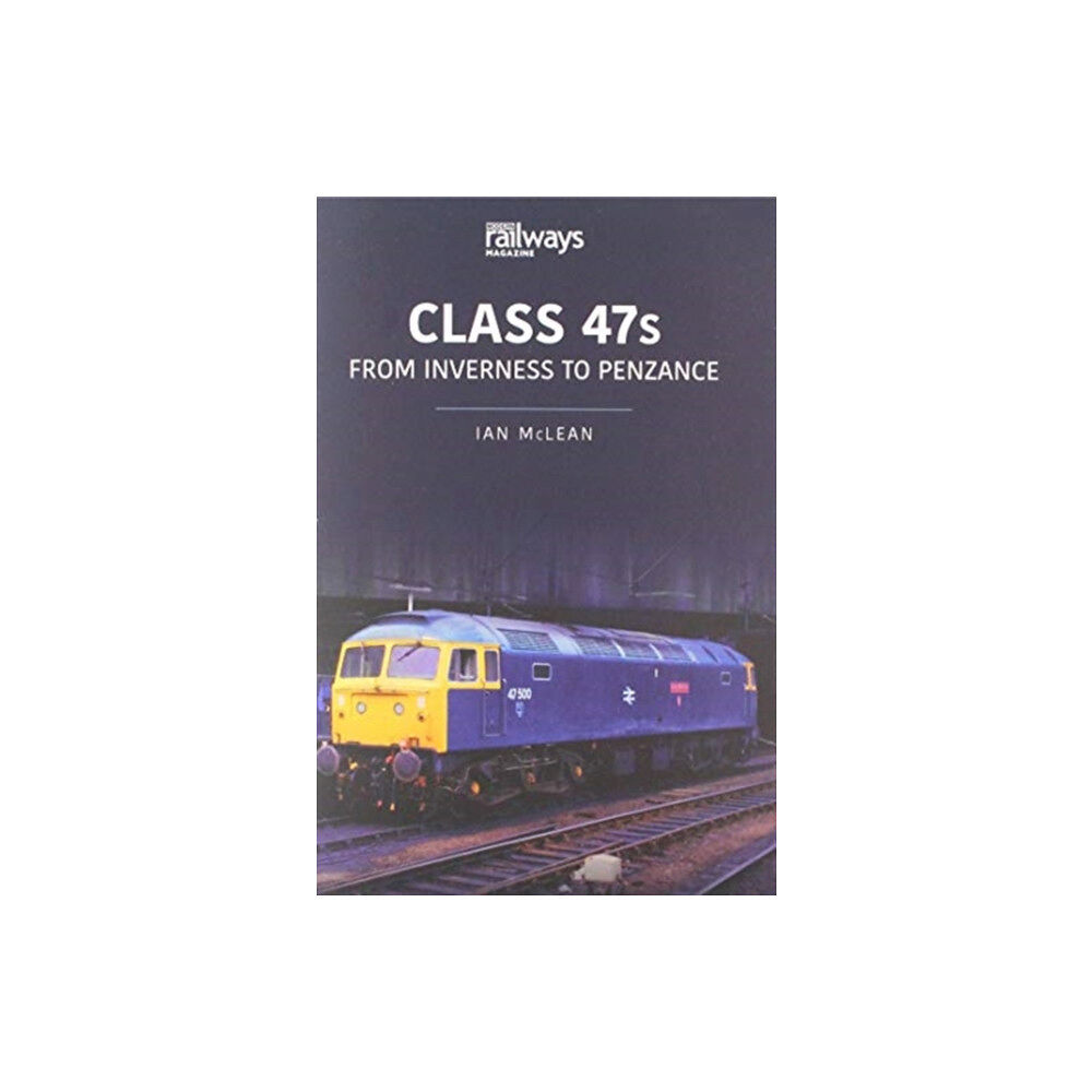 Key Publishing Ltd CLASS 47s (häftad, eng)