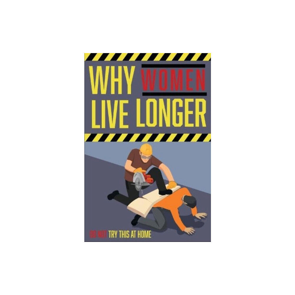 Books By Boxer Why Women Live Longer (inbunden, eng)