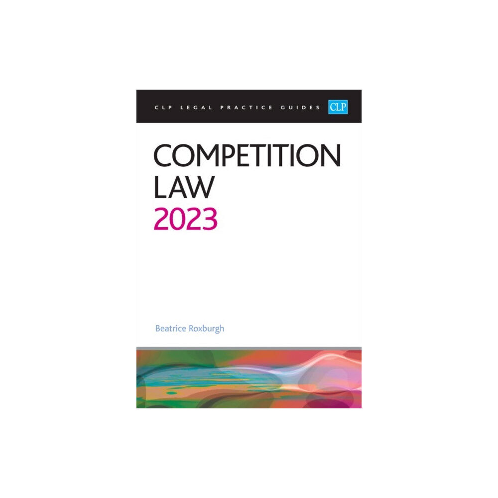 The University of Law Publishing Limited Competition Law 2023 (häftad, eng)